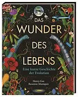Fester Einband Das Wunder des Lebens von Henry Gee