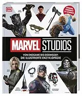 Fester Einband Marvel Studios Von Endgame bis Doomsday: Die illustrierte Enzyklopädie von 