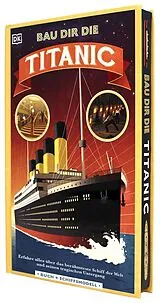 Fester Einband Bau dir die Titanic von Anne Rooney