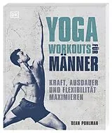 Kartonierter Einband Yoga-Workouts für Männer von Dean Pohlman