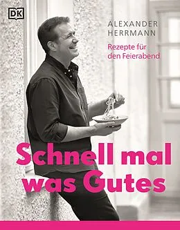 E-Book (epub) Schnell mal was Gutes von Alexander Herrmann