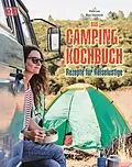 E-Book (epub) Das Camping-Kochbuch von Viola Lex, Nico Stanitzok