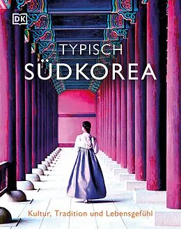 E-Book (epub) Typisch Südkorea von Ann Babe, Chuyun Oh, Vivian Song