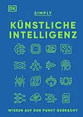 E-Book (epub) SIMPLY. Künstliche Intelligenz von Hilary Lamb, Joel Levy, Dr. Claire Quigley