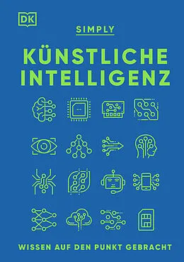 E-Book (epub) SIMPLY. Künstliche Intelligenz von Hilary Lamb, Joel Levy, Dr. Claire Quigley