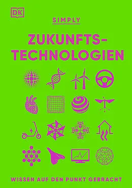 E-Book (epub) SIMPLY. Zukunftstechnologien von Bea Perks, Hilary Lamb