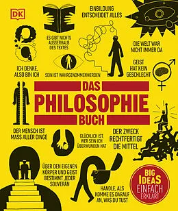 E-Book (epub) Big Ideas. Das Philosophie-Buch von Marcus Weeks, Will Buckingham, Douglas Burnham