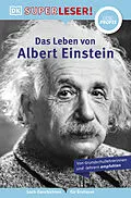 E-Book (epub) SUPERLESER! Das Leben von Albert Einstein von Wil Mara
