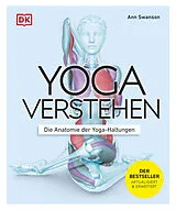 E-Book (epub) Yoga verstehen - Die Anatomie der Yoga-Haltungen von Ann Swanson