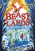 E-Book (epub) Beastlands. Schattenflügel (Band 1) von Jess French