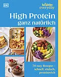 E-Book (epub) Healthy Everyday. High Protein ganz natürlich von Susanna Unsworth, Laura Clark