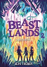 E-Book (epub) Beastlands. Dunkelherz (Band 2) von Jess French