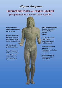 Kartonierter Einband 100 Prophezeiungen vom Orakel in Delphi von Myron Stagman