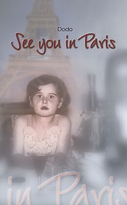 Kartonierter Einband See you in Paris von Dodo