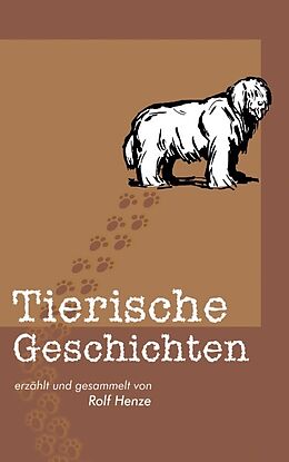 Fester Einband Tierische Geschichten von Rolf Henze