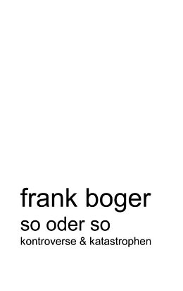 Kartonierter Einband So oder So von Frank Boger