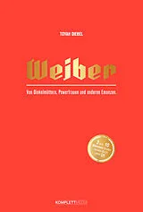 Kartonierter Einband (Kt) Weiber von Toyah Diebel