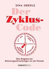 Kartonierter Einband Der Zyklus-Code von Sina Oberle