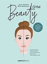 Fester Einband Beautygym von Lena Hamed, Nina Mischura