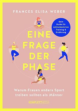 Kartonierter Einband Eine Frage der Phase von Frances Elisa Weber