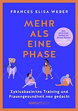 Fester Einband Mehr als eine Phase von Frances Weber