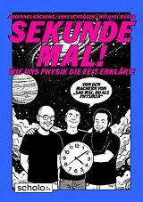 Kartonierter Einband Sekunde mal von Michael Büker, Johannes Kückens, Jens Schröder