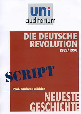 E-Book (epub) Die Deutsche Revolution 1989/1990 von Andreas R