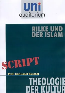 E-Book (epub) Rilke und der Islam von Karl-Josef Kuschel