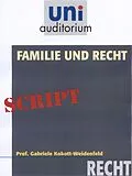 E-Book (epub) Familie und Recht von Gabriele Kokott-Weidenfeld