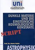 E-Book (epub) Dunkle Materie und die Einsteinsche kosmologische Konstante von Hans Ruder