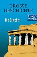 E-Book (epub) Die Griechen von Ulrich Offenberg