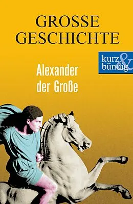 E-Book (epub) Alexander der Große von Ulrich Offenberg