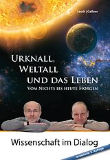 E-Book (epub) Urknall, Weltall und das Leben von Harald Lesch, Josef M. Gaßner