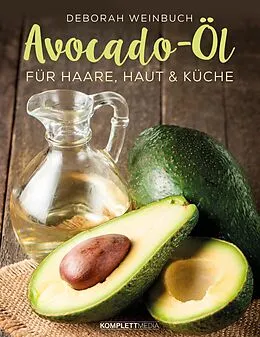 E-Book (epub) Avocado-Öl von Deborah Weinbuch