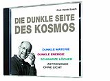 Audio CD (CD/SACD) Die dunkle Seite des Kosmos von Harald Lesch