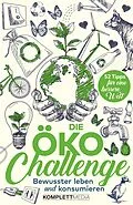 E-Book (epub) Die Öko-Challenge von Komplett-Media