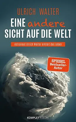 E-Book (epub) Eine andere Sicht auf die Welt! von Ulrich Walter