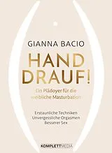 E-Book (epub) Hand drauf! von Gianna Bacio