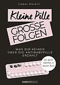 E-Book (epub) Kleine Pille, große Folgen von Isabel Morelli