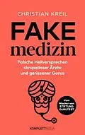 E-Book (epub) Fakemedizin von Christian Kreil