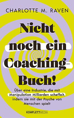 E-Book (pdf) Nicht noch ein Coaching-Buch! von Charlotte M. Raven