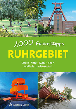 Kartonierter Einband Ruhrgebiet - 1000 Freizeittipps von Sabine Durdel-Hoffmann