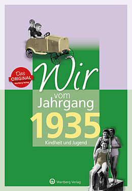 Fester Einband Wir vom Jahrgang 1935 - Kindheit und Jugend von Jochen Müller