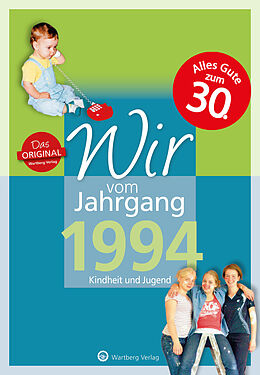 Fester Einband Wir vom Jahrgang 1994 - Kindheit und Jugend von Regina Wiedemann, Wiedemann Sabrina