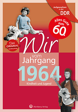 Fester Einband Aufgewachsen in der DDR - Wir vom Jahrgang 1964 - Kindheit und Jugend von Rainer Küster