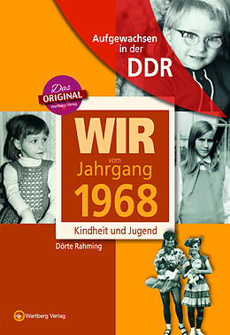 Fester Einband Aufgewachsen in der DDR - Wir vom Jahrgang 1968 - Kindheit und Jugend von Dörte Rahming