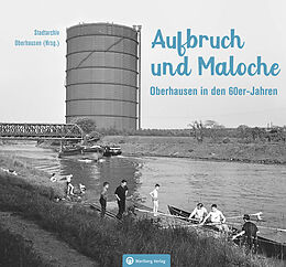 Fester Einband Oberhausen in den 60er-Jahren von Stadtarchiv Oberhausen (Hrsg.)