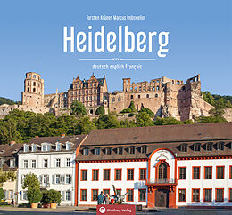 Fester Einband Heidelberg - Farbbildband von Marcus Imbsweiler