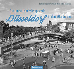 Fester Einband Düsseldorf in den 50er-Jahren von Benedikt Mauer, Andrea Trudewind