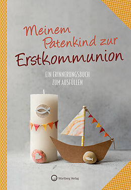 Fester Einband Meinem Patenkind zur Erstkommunion - Ein Erinnerungsbuch zum Ausfüllen von 